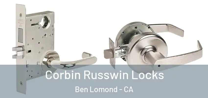  Corbin Russwin Locks Ben Lomond - CA